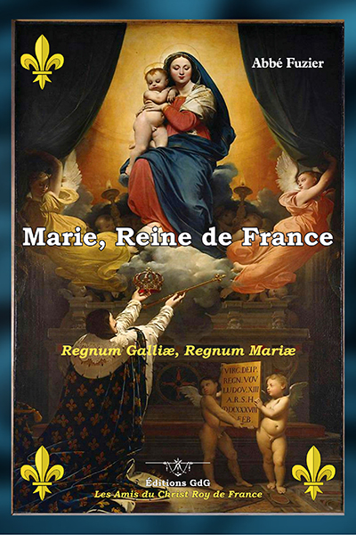 Marie Reine de France de l’abbé Fuzier